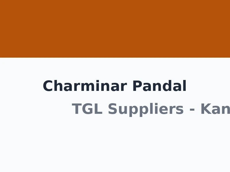 Charminar Pandal Kanchipuram